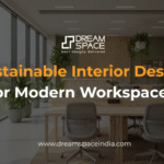 Sustainable Interior Design for Modern Workspaces