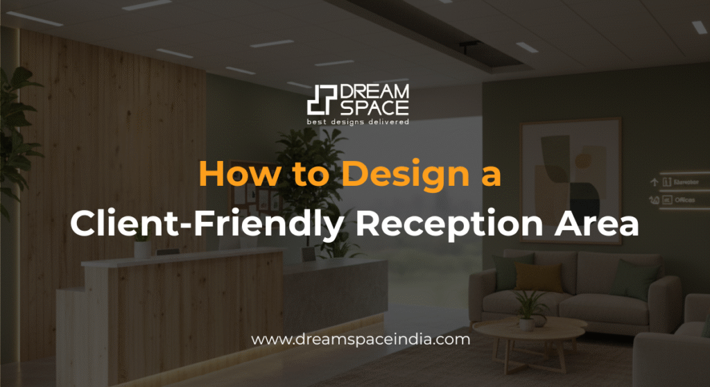 How to Design a Client-Friendly Reception Area Meta Title