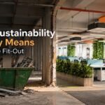 What Sustainability Actually Means in an Office Fit-Out